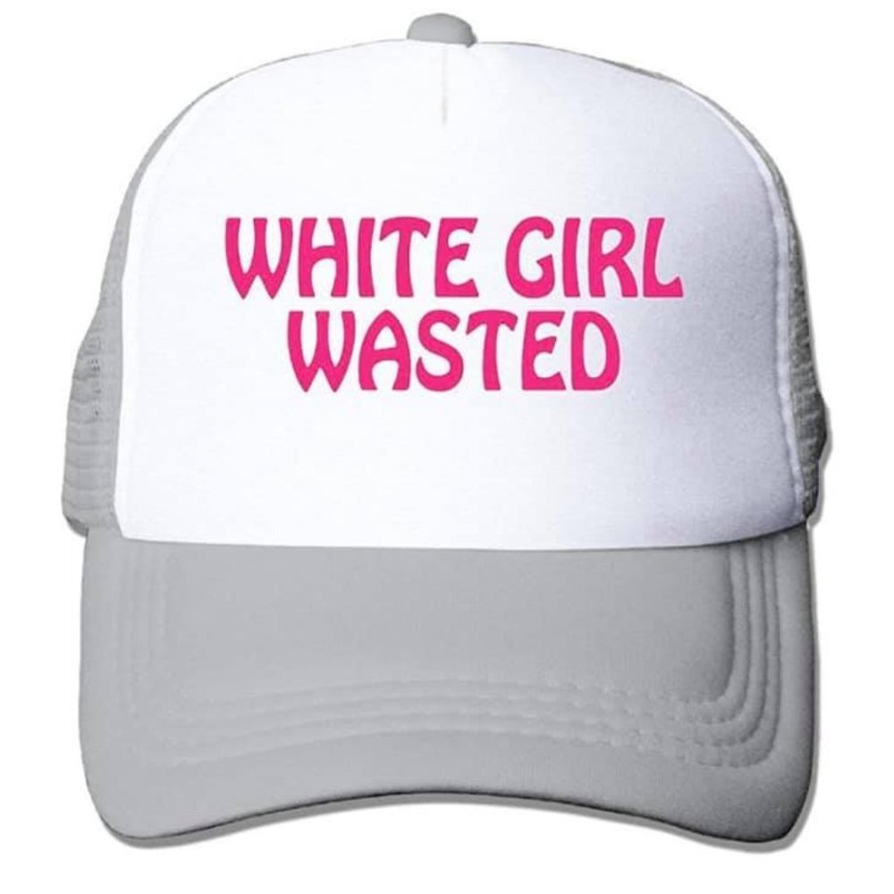 White Girl Wasted Trucker Hats